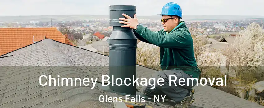  Chimney Blockage Removal Glens Falls - NY