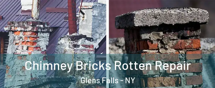  Chimney Bricks Rotten Repair Glens Falls - NY