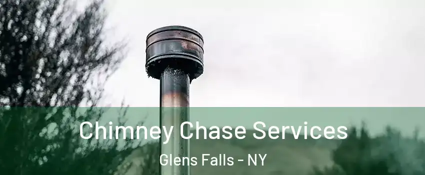  Chimney Chase Services Glens Falls - NY