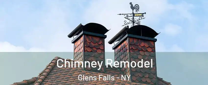  Chimney Remodel Glens Falls - NY