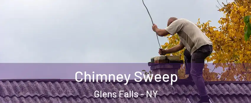  Chimney Sweep Glens Falls - NY