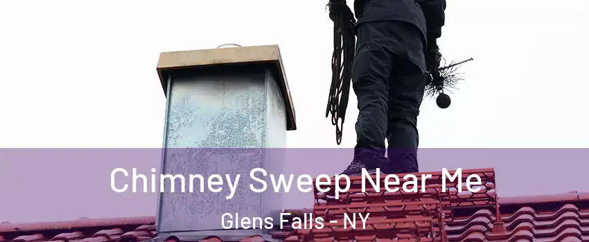  Chimney Sweep Near Me Glens Falls - NY
