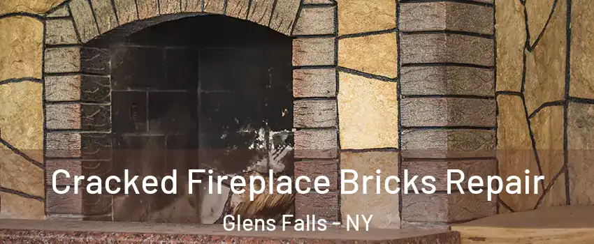  Cracked Fireplace Bricks Repair Glens Falls - NY