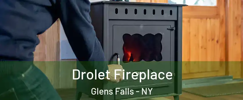  Drolet Fireplace Glens Falls - NY