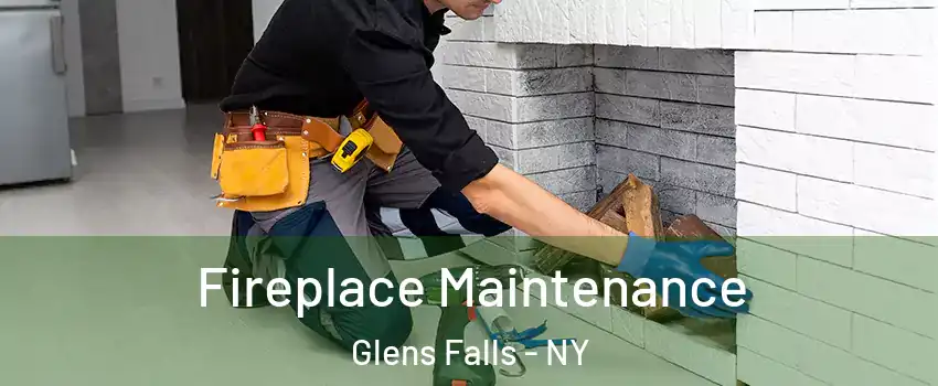  Fireplace Maintenance Glens Falls - NY